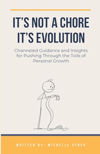 Syner - It's Not a Chore. It's Evolution - New paperback or softback