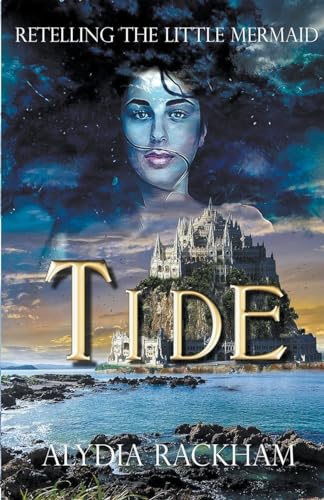 Rackham - Tide: Retelling the Little Mermaid - New paperback or softba
