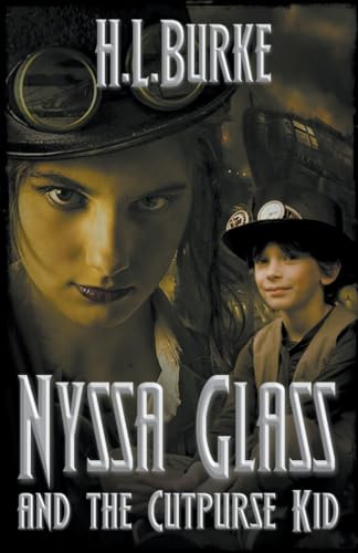 Burk - Nyssa Glass and the Cutpurse Kid - New paperback or softback