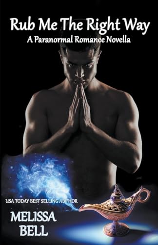 Bell - Rub Me The Right Way - New paperback or softback