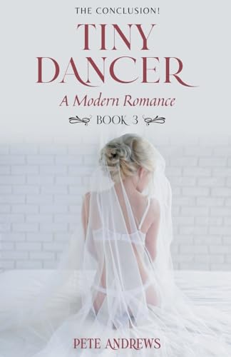 Andrews - Tiny Dancer: A Modern Romance Book 3 - New paperback or soft