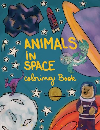Bonaldo - Animals in space: coloring book - New paperback or softback