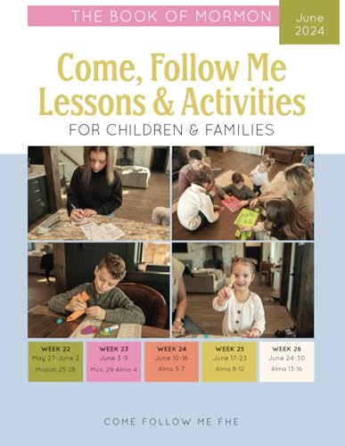 FHE - Come, Follow Me Lessons & Activities for Children & Families: Th