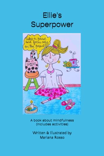 Rosso - Ellie's Superpower: A book about mindfulness (Includes activit