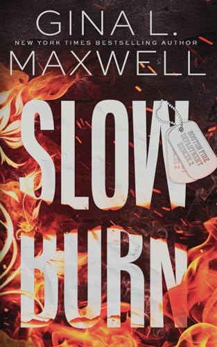 Maxwell - Slow Burn: A Boston Heat Novel - New paperback or softback