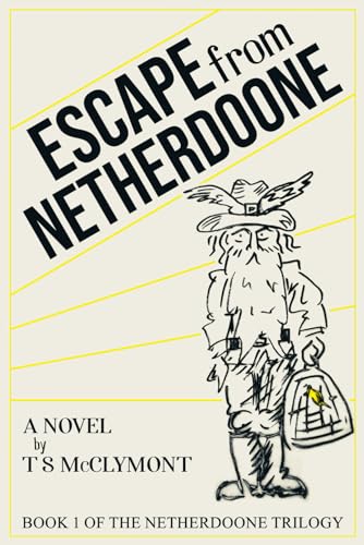McClymont - Escape from Netherdoone - New paperback or softback