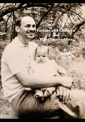 Mars - Fathers and Children and What Comes After - New paperback or so