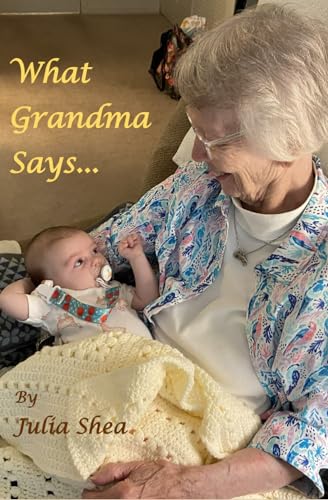 Daly - What Grandma Says: ... about the world and what's in it - New p
