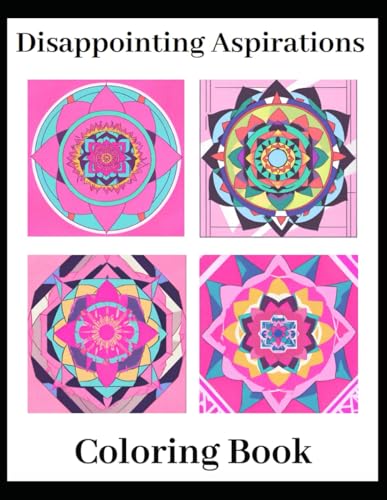 Aspirations - : Coloring Book - New paperback or softback