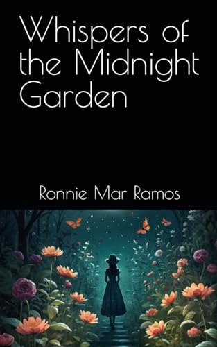 Ramos - Whispers of the Midnight Garden - New paperback or softback
