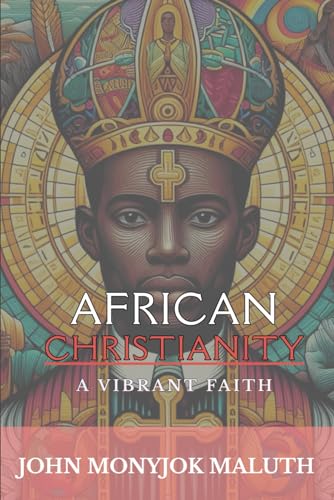 Malut - African Christianity: A Vibrant Faith - New paperback or softb