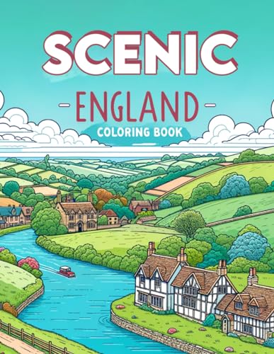 Rhodes Art - Scenic England Coloring Book: Discover the Rich Tapestry