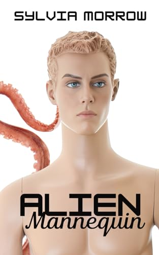 Morrow - Alien Mannequin - New paperback or softback