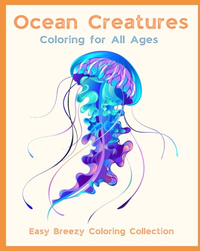 LLC - Ocean Creatures: Coloring For All Ages - New paperback or softba
