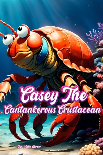 Harper - Casey The Cantankerous Crustacean - New paperback or softback