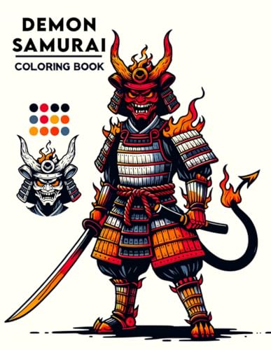 Bowers Art - Demon Samurai Coloring Book: Each Page Holds the Spirit a