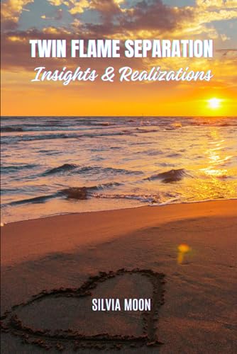 Moon - Twin Flame Separation: Insights & Realizations - New paperback
