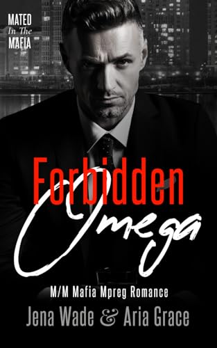 Grac - Forbidden Omega: M/M Mafia Mpreg Romance - New paperback or sof