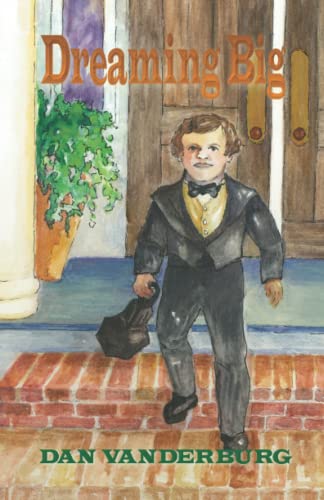 Vanderburg - Dreaming Big - New paperback or softback