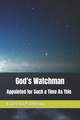 Patterson - God's Watchman  Appointed for Such a Time As This - New pa
