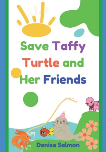 Salmon - Save Taffy Turtle and Her Friends  Environmental protection f
