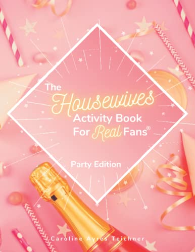 ichner - Housewives Activity Book for Real Fans  Party Edition - New p