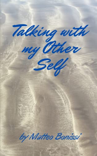 Bonissi - Talking with my Other Self  Albert's Story - New paperback o