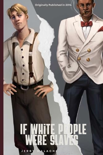 Malachi - If White People Were Slaves - New paperback or softback