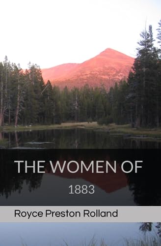 Preston Rolland - WOMEN OF 1883 - New paperback or softback