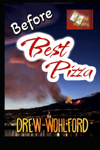 Wohlford - Before Best Pizza - New paperback or softback