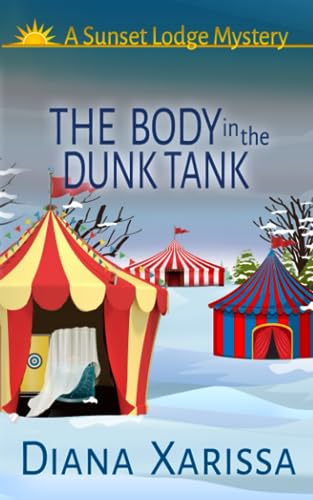 Xarissa - Body in the Dunk Tank - New paperback or softback