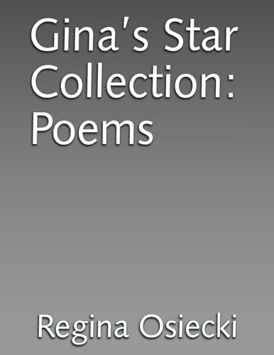 Osiecki - Gina's Star Collection: Poems - New paperback or softback