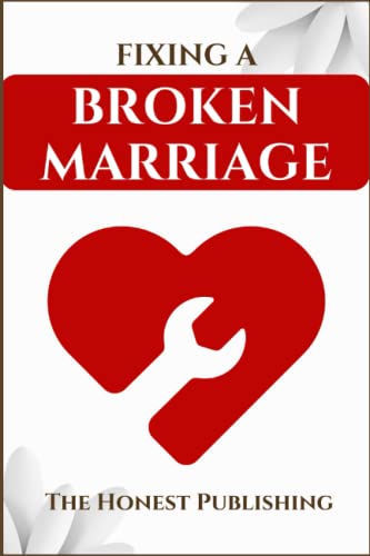 Publishing - FIXING A BROKEN MARRIAGE - New paperback or softback