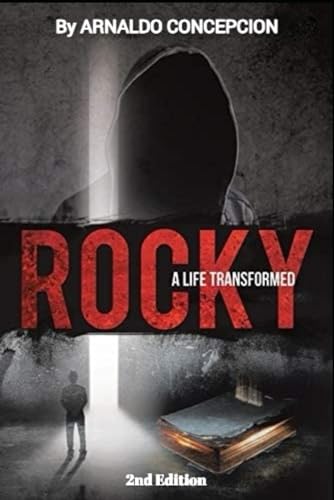 Markham - Rocky: A Life Transformed - New paperback or softback