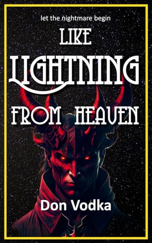 Vodka - LIKE LIGHTNING FROM HEAVEN  BOOK 8 - New paperback or softback