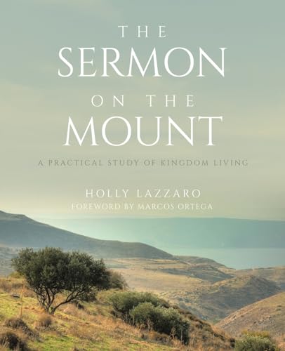 Lazzaro - Sermon on the Mount  A Practical Study of Kingdom Living - N