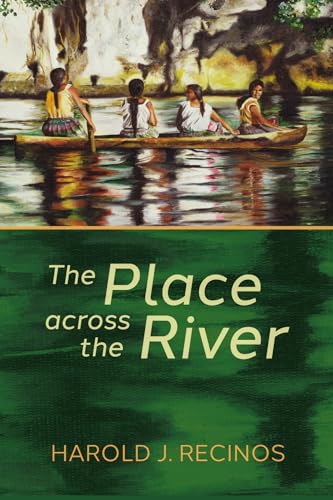 Recinos - Place across the River - New paperback or softback