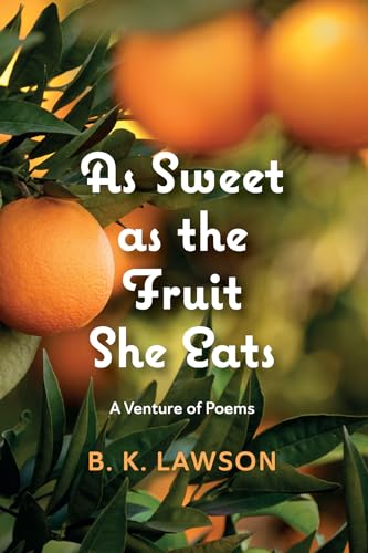 Lawson - As Sweet as the Fruit She Eats - New paperback or softback