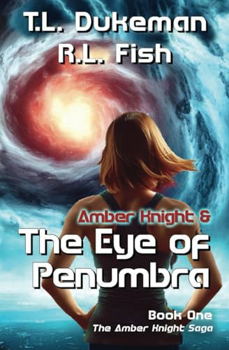 Fis - Amber Knight & The Eye of Penumbra  Book One of the Amber Knight