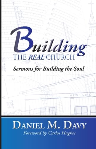 Davy - Building the Real Church - New paperback or softback