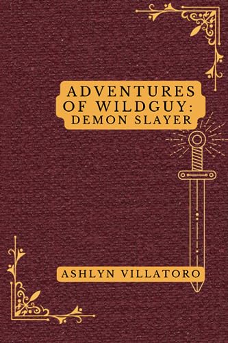 Villatoro - Adventures of Wildguy  Demon Slayer - New paperback or sof