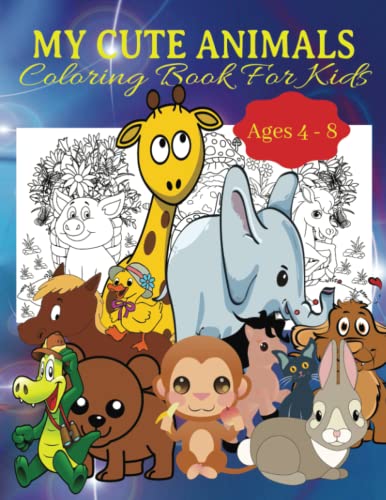 Publishing - My Cute Animals Coloring Book For Kids  Fun and Easy Colo
