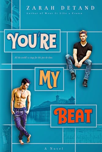 Detand - You're My Beat (A Slow-Burn MM Rock Star Romance) - New paper