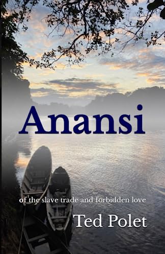 Polet - Anansi  of the slave trade and forbidden love - New paperback