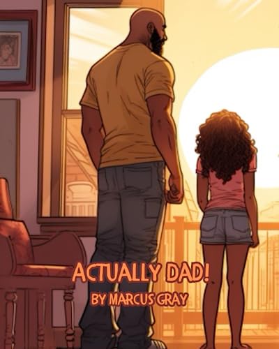 Gray - Actually Dad - New paperback or softback