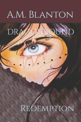 Blanton - DragonBound  Redemption - New paperback or softback