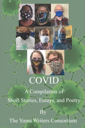Christensen - COVID  A Compilation of Short Stories, Essays, and Poetr