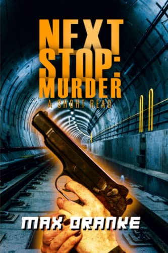 Drank - Next Stop  Murder - New paperback or softback