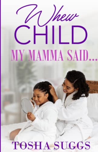 Suggs - Whew Chile...My Mama Said... - New paperback or softback