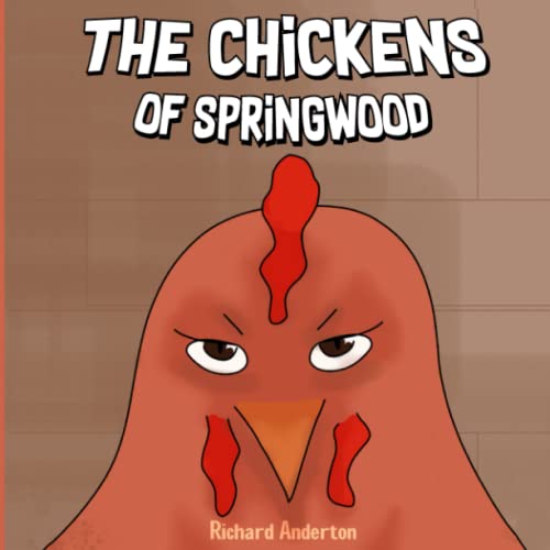 Wilson - Chickens of Springwood - New paperback or softback